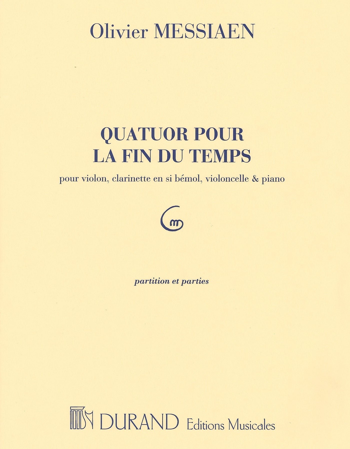 世の終わりのための4重奏曲（Cl/Vn/Vc/PF）／Quatuor pour la Fin du